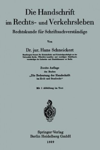 Book Die Handschrift Im Rechts- Und Verkehrsleben Hans Schneickert