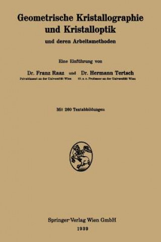 Kniha Geometrische Kristallographie Und Kristalloptik Und Deren Arbeitsmethoden Hermann Tertsch