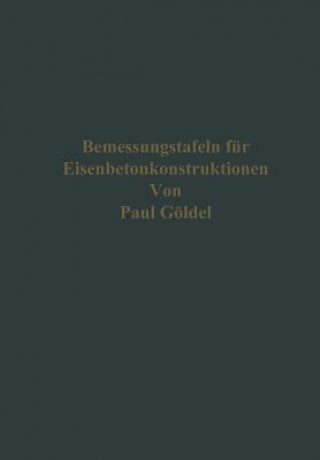 Buch Bemessungstafeln Fur Eisenbetonkonstruktionen P Goldel