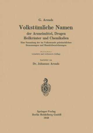 Książka Volkstumliche Namen Der Arzneimittel, Drogen Heilkrauter Und Chemikalien Johann Holfert