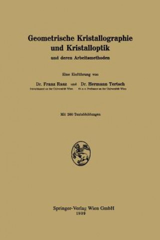 Kniha Geometrische Kristallographie Und Kristalloptik Und Deren Arbeitsmethoden H Tertsch