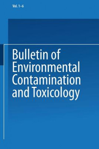 Könyv Bulletin of Environmental Contamination and Toxicology J. W. Hylin