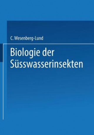 Kniha Biologie Der Susswasserinsekten Carl Wesenberg-Lund