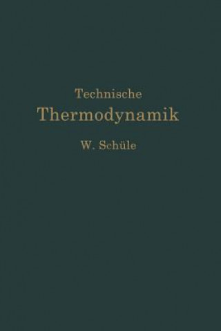 Kniha Technische Thermodynamik Wilhelm Schule