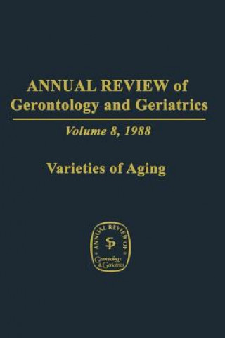 Kniha Annual Review of Gerontology and Geriatrics M. Powell Lawton
