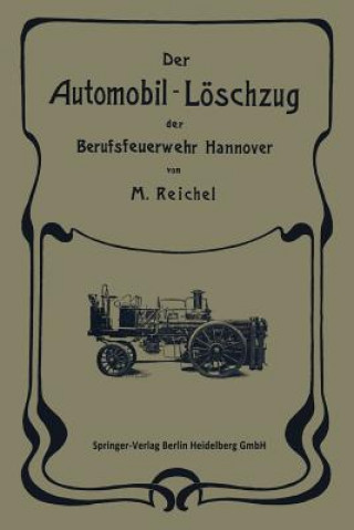 Carte Der Automobil-Loeschzug Der Berufsfeuerwehr Hannover M Reichel
