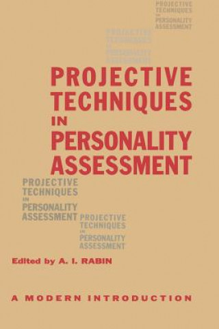 Knjiga Projective Techniques in Personality Assessment Albert Í. Rábín