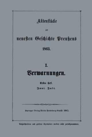 Kniha Aktenstucke Zur Neuesten Geschichte Preussens 1863 Berlin Verlag Von Julius Springer