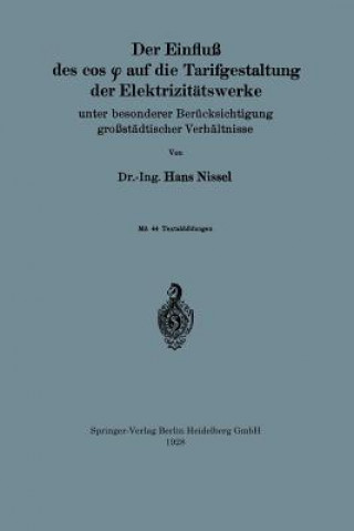 Carte Einfluss Des Cos &#966; Auf Die Tarifgestaltung Der Elektrizitatswerke Unter Besonderer Berucksichtigung Grossstadtischer Verhaltnisse Hans Nissel