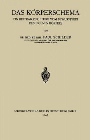 Kniha Das Koerperschema Paul Schilder