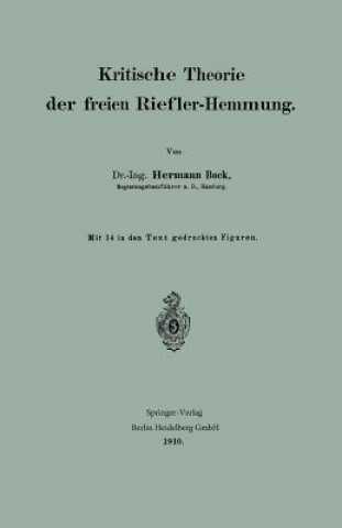 Kniha Kritische Theorie Der Freien Riefler-Hemmung Hermann Bock