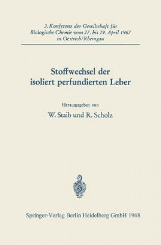 Kniha Stoffwechsel Der Isoliert Perfundierten Leber Dr R Scholz