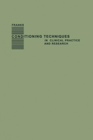 Книга Conditioning Techniques in Clinical Practice and Research Leo Alexander