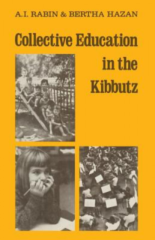 Carte Collective Education in the Kibbutz Bérthá Házán