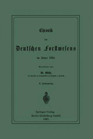 Książka Chronik Des Deutschen Forstwesens Im Jahre 1884 Werner Weise