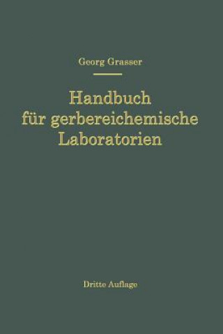 Carte Handbuch Fur Gerbereichemische Laboratorien Georg Grasser