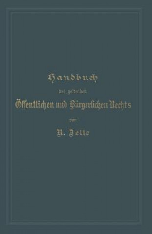 Książka Handbuch Des Geltenden OEffentlichen Und Burgerlichen Rechts W Lehmann