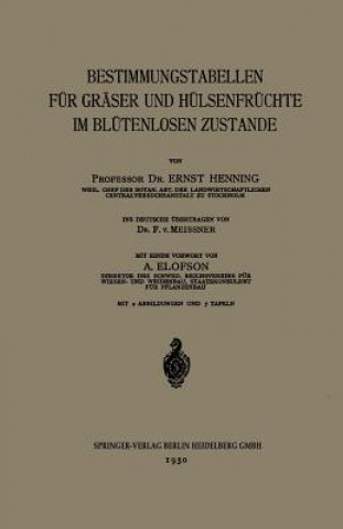 Könyv Bestimmungstabellen Fur Graser Und Hulsenfruchte Im Blutenlosen Zustande F Meissner