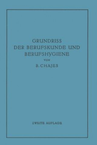 Książka Grundriss Der Berufskunde Und Berufshygiene Benno Chajes