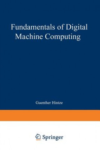Carte Fundamentals of Digital Machine Computing Guenter Hintze