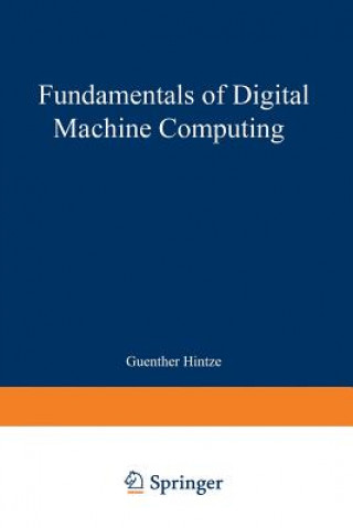 Książka Fundamentals of Digital Machine Computing Guenter Hintze