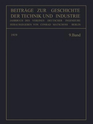 Carte Beitrage Zur Geschichte Der Technik Und Industrie Conrad Matschoss