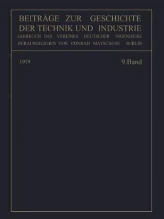 Buch Beitrage Zur Geschichte Der Technik Und Industrie Conrad Matschoss