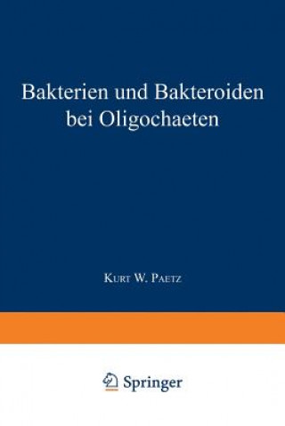 Kniha Bakterien Und Bakteroiden Bei Oligochaeten Johannes Knop