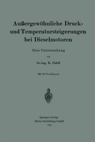 Buch Aussergewoehnliche Druck- Und Temperatursteigerungen Bei Dieselmotoren Richard Colell