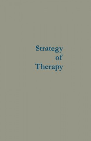 Kniha Strategy of Therapy George T. Tate