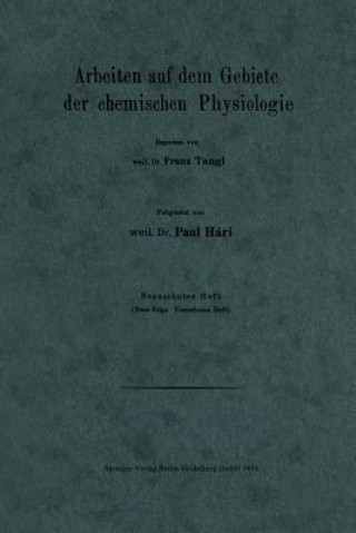 Kniha Arbeiten Auf Dem Gebiete Der Chemischen Physiologie Paul Hari