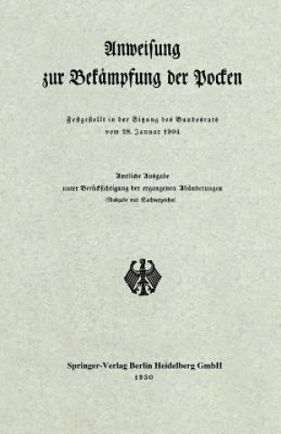 Libro Anweisung Zur Bekampfung Der Pocken Berlin Verlag Von Julius Springer