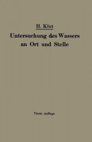 Könyv Untersuchung Des Wassers an Ort Und Stelle Hartnig Klut