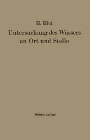 Книга Untersuchung Des Wassers an Ort Und Stelle Hartwig Klut