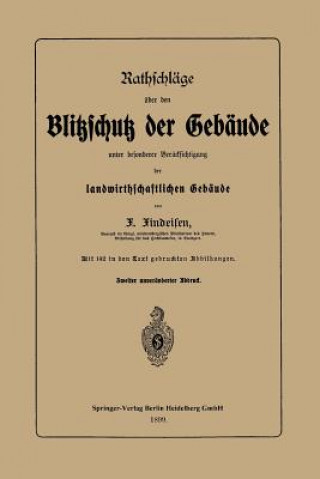 Knjiga Rathschlage UEber Den Blitzschutz Der Gebaude Unter Besonderer Berucksichtigung Der Landwirthschaftlichen Gebaude Friedrich Findeisen