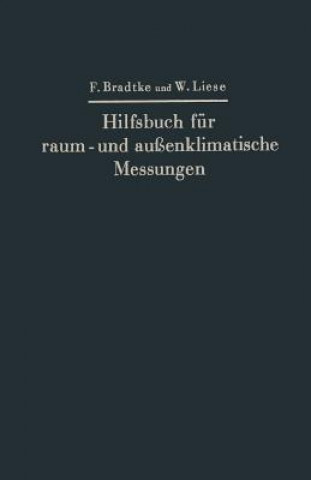 Carte Hilfsbuch Fur Raum- Und Aussenklimatische Messungen Walther Liese