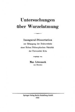 Kniha Untersuchungen UEber Wurzelatmung Max Loweneck