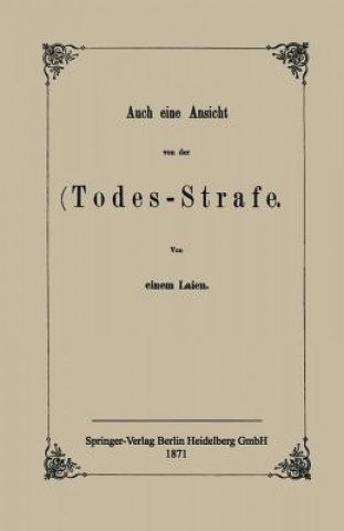 Livre Auch Eine Ansicht Von Der Todes-Strafe Na Einem Laien