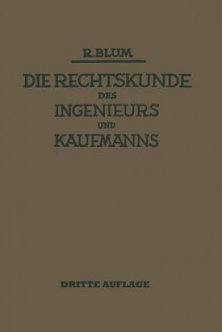 Carte Die Rechtskunde Des Ingenieurs Und Kaufmanns Richard Blum