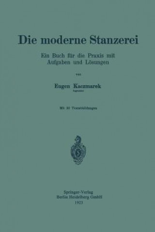 Kniha Die Moderne Stanzerei Eugen Kaczmarek