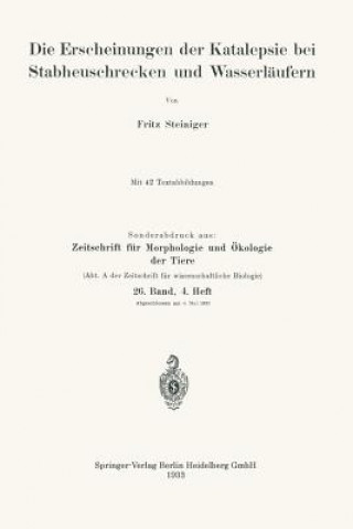 Knjiga Erscheinungen Der Katalepsie Bei Stabheuschrecken Und Wasserlaufern Fritz Steiniger