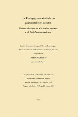 Kniha Embryogenese Des Gehirns Paurometaboler Insekten Peter Malzacher