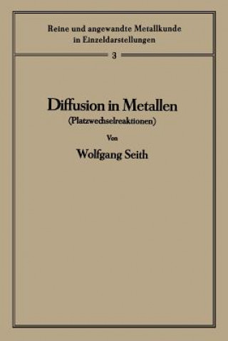 Könyv Diffusion in Metallen Wolfgang Seith