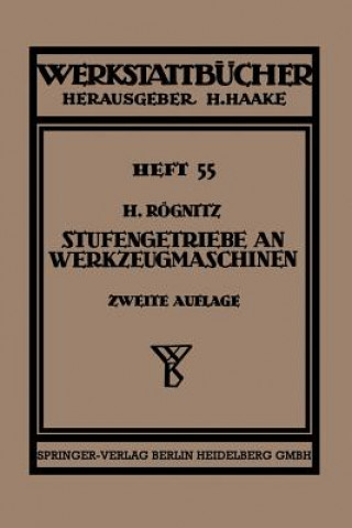 Könyv Stufengetriebe an Werkzeugmaschinen Mit Kreisender Hauptbewegung Hans Rognitz