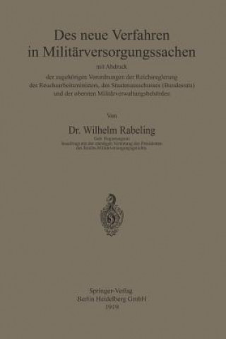 Carte Das Neue Verfahren in Milit rversorgungssachen Wilhelm Rabeling