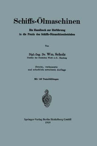 Kniha Schiffs-OElmaschinen William Scholz