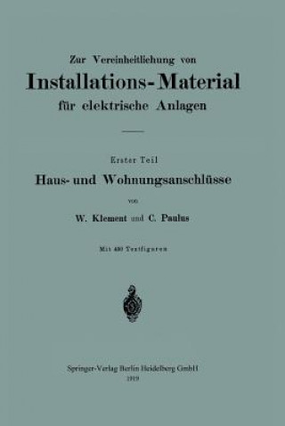 Book Zur Vereinheitlichung Von Installations-Material Fur Elektrische Anlagen Clemens Paulus