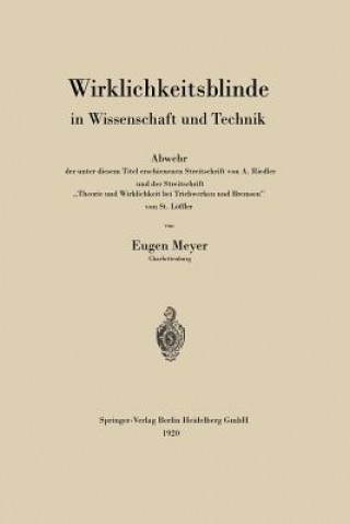 Kniha Wirklichkeitsblinde in Wissenschaft Und Technik Eugen Meyer