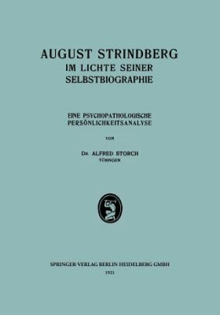 Carte August Strindberg Im Lichte Seiner Selbstbiographie Alfred Storch