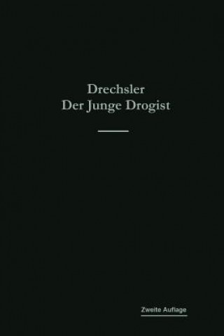 Książka Der Junge Drogist Emil Drechsler